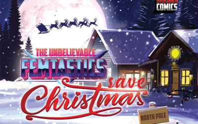 Release of The Unbelievable Femtastics Save Christmas